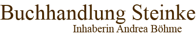 Das Logo beinhaltet den Text Buchhandling Steinke, Inhaberin Andrea Böhme